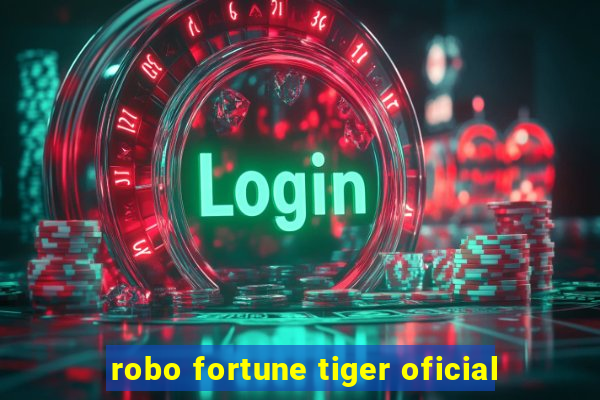 robo fortune tiger oficial